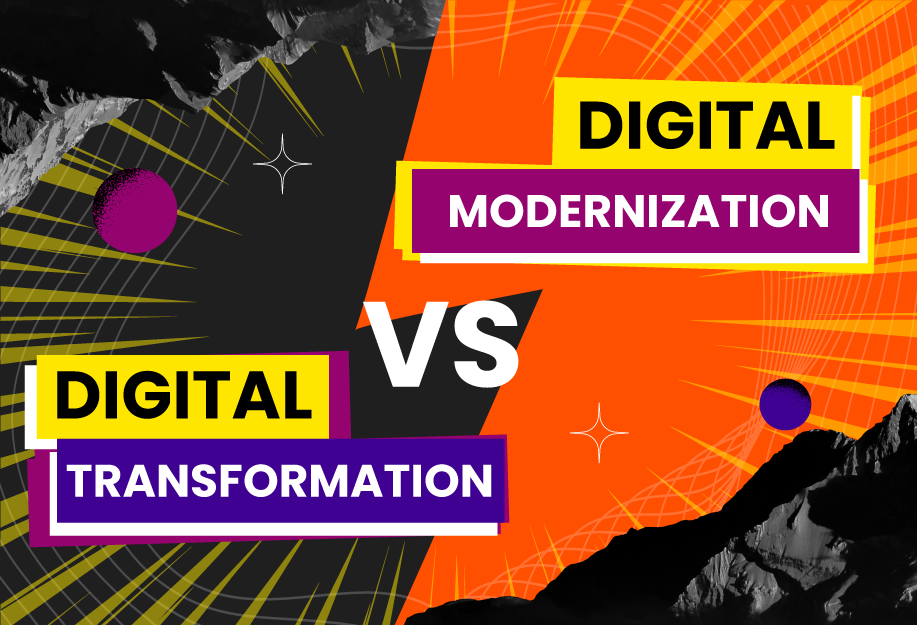 Digital Transformation vs Digital modernization