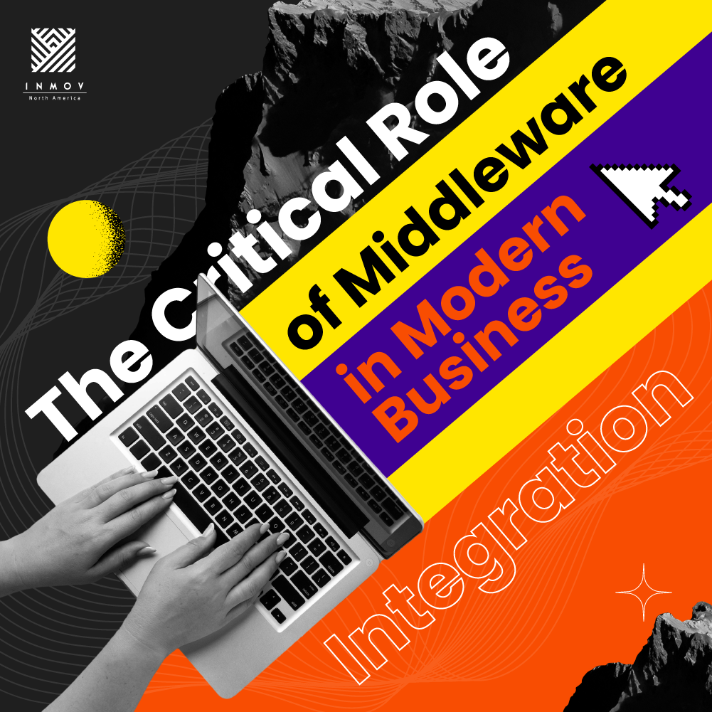 Read more about the article The Critical Role of Middleware in Modern Business Integration
